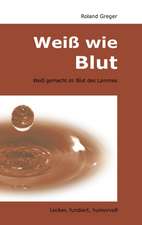 Weiß wie Blut