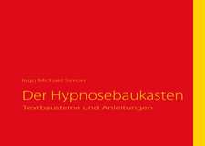 Der Hypnosebaukasten