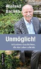 Unmöglich!