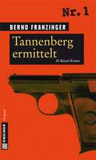 Tannenberg ermittelt