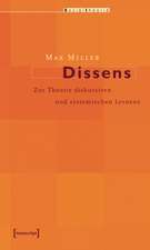 Dissens: Zur Theorie diskursiven und systemischen Lernens