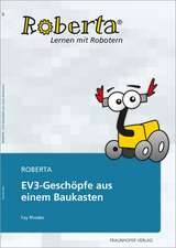 Roberta - EV3-Geschöpfe aus einem Baukasten