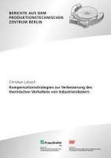 Kompensationsstrategien zur Verbesserung des thermischen Verhaltens von Industrierobotern