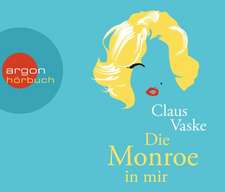 Die Monroe in mir