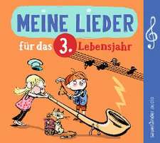 Meine Lieder für das 3. Lebensjahr