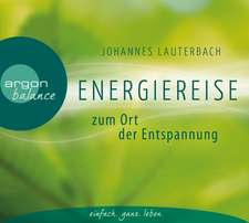 Energiereise zum Ort der Entspannung