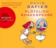 Plötzlich Shakespeare (Hörbestseller)