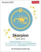 Satorius, R: Skorpion Sternzeichenkalender 2025