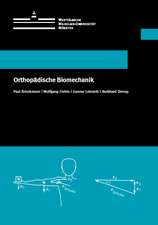 Orthopädische Biomechanik