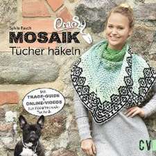 CraSy Mosaik - Tücher häkeln