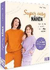 Super easy nähen