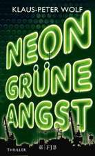 Neongrüne Angst