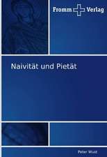 Naivität und Pietät