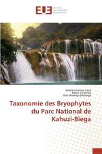 Taxonomie Des Bryophytes Du Parc National de Kahuzi-Biega: Amelioration Des Mecanismes de Tolerances Aux Fautes