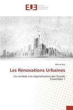 Les Renovations Urbaines