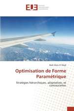 Optimisation de Forme Parametrique