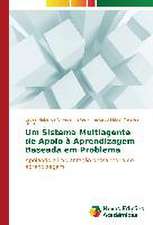 Um Sistema Multiagente de Apoio a Aprendizagem Baseada Em Problema: Uma Alternativa de Producao Sustentavel Do Milho