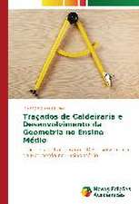 Tracados de Caldeiraria E Desenvolvimento Da Geometria No Ensino Medio: Contribuicao Para O Desenvolvimento?