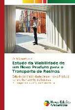 Estudo Da Viabilidade de Um Novo Produto Para O Transporte de Resinas: Meio Ambiente E Inclusao Social