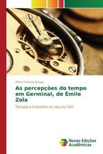 As Percepcoes Do Tempo Em Germinal, de Emile Zola: Meio Ambiente E Inclusao Social