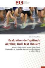 Evaluation de L'Aptitude Aerobie