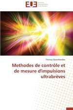 Methodes de Controle Et de Mesure D'Impulsions Ultrabreves