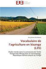 Vocabulaire de L'Agriculture En Kisanga (L35)