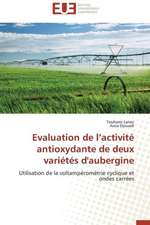 Evaluation de L'Activite Antioxydante de Deux Varietes D'Aubergine: Calcul de La Section Efficace Par La Methode Des Moments