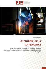 Le Modele de La Competence: Defis Et Enjeux Dans Le Processus de Decentralisation