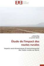 Etude de L'Impact Des Routes Rurales