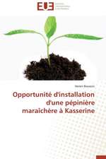 Opportunite D'Installation D'Une Pepiniere Maraichere a Kasserine