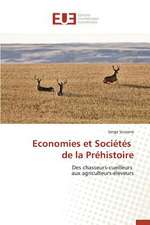 Economies Et Societes de La Prehistoire: Codage Et Simulation