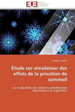 Etude Sur Simulateur Des Effets de La Privation de Sommeil: Insecticides Pour Le Stockage Des Grains