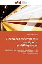 Traitement En Temps Reel Des Signaux Multifrequences: Le Marigot de Bignona