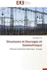 Structures Et Ouvrages Et Geotechnique