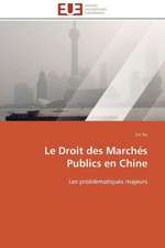 Le Droit Des Marches Publics En Chine