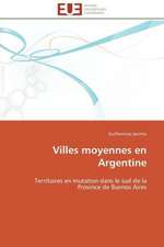 Villes Moyennes En Argentine