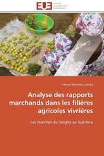 Analyse Des Rapports Marchands Dans Les Filieres Agricoles Vivrieres: Un Tournant Decisif