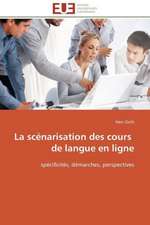 La Scenarisation Des Cours de Langue En Ligne