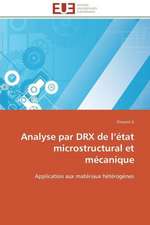 Analyse Par Drx de L Etat Microstructural Et Mecanique: Moll Flanders Et Roxana