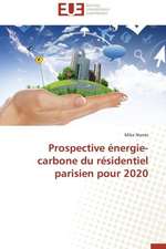 Prospective Energie-Carbone Du Residentiel Parisien Pour 2020: Solution Pour Une Agriculture Durable ?