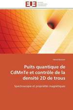 Puits Quantique de Cdmnte Et Controle de La Densite 2D de Trous: Application Au Maghreb