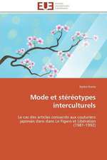 Mode Et Stereotypes Interculturels: Analyse Des Actions Du Cilss Au Burkina Faso