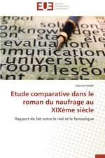 Etude Comparative Dans Le Roman Du Naufrage Au Xixeme Siecle