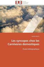 Les Syncopes Chez Les Carnivores Domestiques