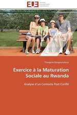 Exercice a la Maturation Sociale Au Rwanda