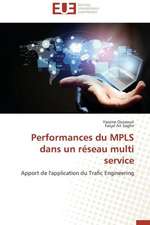 Performances Du Mpls Dans Un Reseau Multi Service: Une Voie Pour Le Developpement Durable