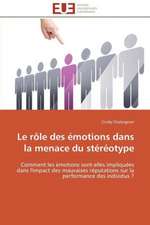 Le Role Des Emotions Dans La Menace Du Stereotype: Une Voie Pour Le Developpement Durable