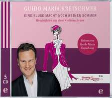 Kretschmer, G: Bluse Macht noch keinen Sommer/5 CDs