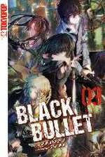 Black Bullet - Novel 03